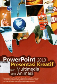 Power Point 2013 untuk Presentasi Kreatif dengan Multimedia dan Animasi