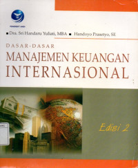 Dasar - dasar Manajemen Keuangan Internasional