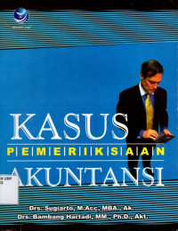 Kasus Pemeriksaan Akuntansi