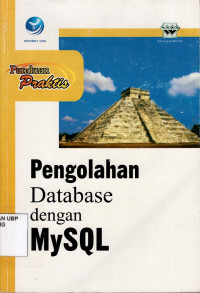 Pengolahan Database dengan MySQL