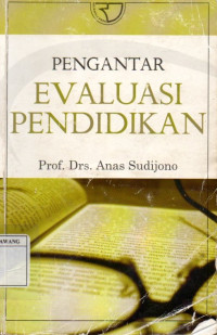 Pengantar Evaluasi Pendidikan