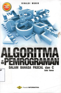 Algoritma & Pemrograman : dalam bahasa pascal dan c