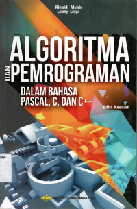 Algoritma & Pemrograman : dalam bahasa pascal, C dan C++