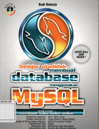 Belajar Otodidak membuat Database menggunakan MySQL