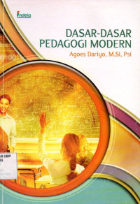 Dasar-Dasar Pedagogi Modern