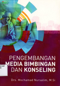 Pengembangan Media Bimbingan dan Konseling