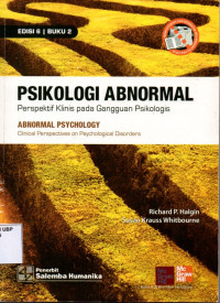 Psikologi Abnormal : Perspektif Klinis Pada Gangguan Psikologis (Buku 2)