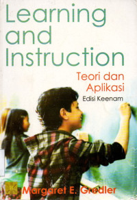 Learning and Instruction: Teori dan Aplikasi