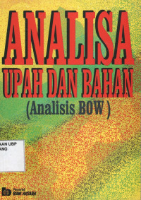 Analisa Upah dan Bahan: Analisis BOW