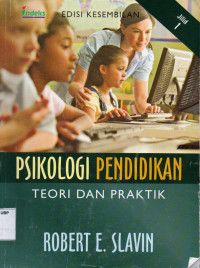 Psikologi Pendidikan: Teori dan Praktik Jilid 1 dan 2