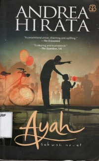 Ayah: Sebuah Novel