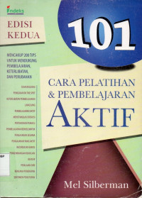 101 Cara Pelatihan dan Pembelajaran Aktif