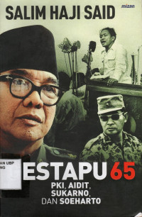 Gestapu 65: PKI, AIDIT, Sukarno, Dan Soeharto