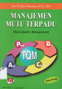 Manajemen Mutu Terpadu: Total Quality Management