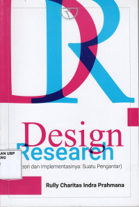 Design research (teori dan implementasinya:suatu pengantar)