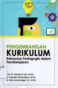 Pengembangan kurikulum rekayasa pedagogik dalam pembelajaran