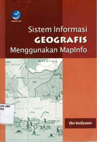 Sistem Informasi Geografis Menggunakan Mapinfo