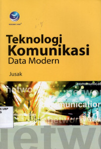 Teknologi Komunikasi Data Modern