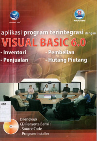 Aplikasi Program Terintegrasi dengan Visual Basic 6.0