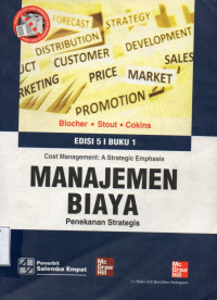 Manajamen Biaya: Penekanan Strategis (Buku 1)