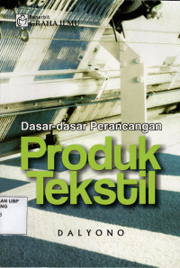 Dasar-Dasar Perancangan Produk Tekstil