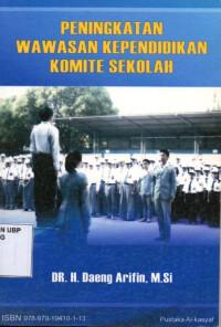 Peningkatan Wawasan Kependidikan Komite Sekolah