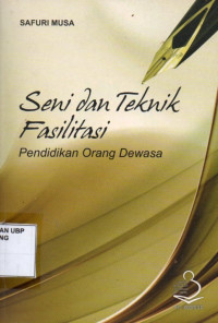 Seni dan Teknik Fasilitasi: Pendidikan Orang Dewasa