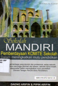 Sekolah Mandiri dan Pemberdayaan Komite Sekolah