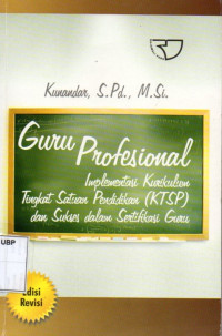 Guru Profesional KTSP dan Sukses dalam Sertifikasi Guru