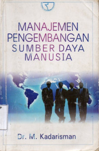 Manajemen Pengembangan Sumber Daya Manusia