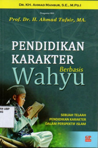 Pendidikan Karakter Berbasis Wahyu