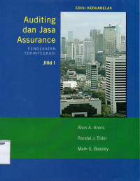 Auditing dan Jasa Assurance: Pendekatan Terintegrasi (Jilid 1)