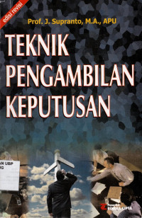 Teknik Pengambilan Keputusan