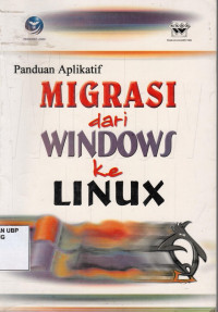 Panduan Aplikatif Migrasi dari Windows ke Linux