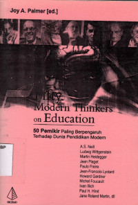 Fifty Modern Thinkers on Education