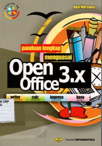 Panduan Lengkap Menguasai Open Office 3.X