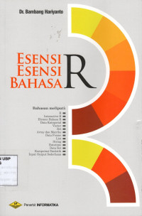 Esensi-Esensi Bahasa R