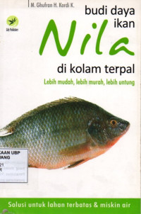 Budidaya Ikan Nila di Kolam Terpal: Lebih Mudah, Lebih Murah, Lebih Untung