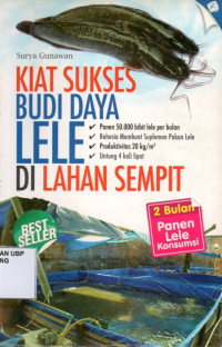 Kiat Sukses Budidaya Lele di Lahan Sempit