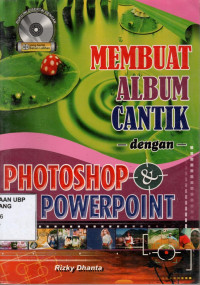 Membuat Album Cantik Dengan Photoshop dan Powerpoint