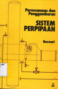 Perencanaan dan Penggambaran Sistem Perpipaan