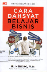 Cara Dahsyat Belajar Bisnis