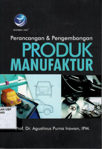 Perancangan & Pengembangan Produk Manufaktur