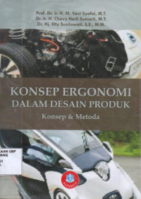 Konsep Ergonomi Dalam Desain Produk: Kosep dan Metoda