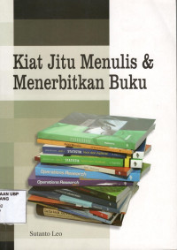 Kiat Jitu Menulis dan Menerbitkan Buku