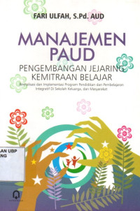 Manajemen PAUD: Pengembangan Jejaring Kemitraan Belajar