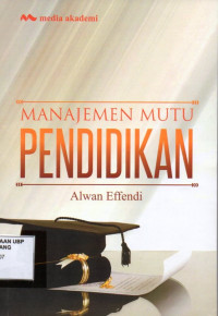 Manajemen Mutu Pendidikan