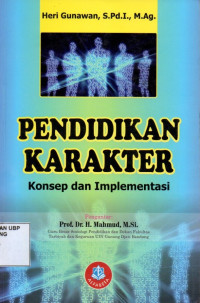 Pendidikan Karakter: Konsep dan implementasi