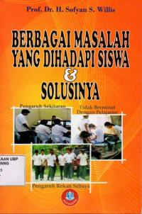 Berbagai Masalah Yang Dihadapi Siswa dan Solusinya