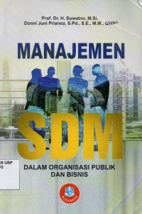 Manajemen SDM Dalam Organisasi Publik dan Bisnis